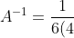 A^{-1}=\frac{1}{6(4)-4(2)}\begin{bmatrix} 4 &-4 \\ -2 &6 \end{bmatrix}